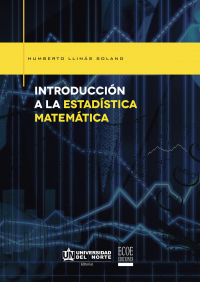 Introducci n a la estad stica matem tica найти Humberto Llin s Solano