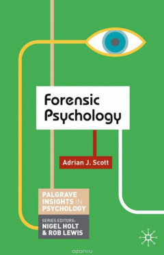 Книга Forensic Psychology на ReadRate.com книга Forensic Psychology