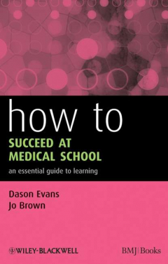 Книга How to Succeed at Medical School на ReadRate.com книга How to Succeed at Medical School