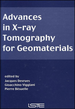 Книга Advances in X-ray Tomography for Geomaterials на ReadRate.com книга Advances in X-ray Tomography for Geomaterials