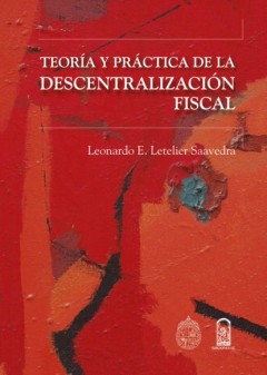 Teor a y pr ctica de la descentralizaci n fiscal найти Leonardo