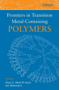 Книга Frontiers in Transition Metal-Containing Polymers на ReadRate.com книга Frontiers in Transition Metal-Containing Polymers