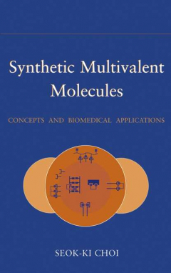 Книга Synthetic Multivalent Molecules на ReadRate.com книга Synthetic Multivalent Molecules