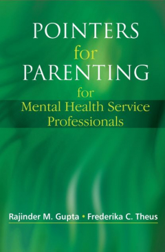 Книга Pointers for Parenting for Mental Health Service Professionals на ReadRate.com книга Pointers for Parenting for Mental Health Service Professionals
