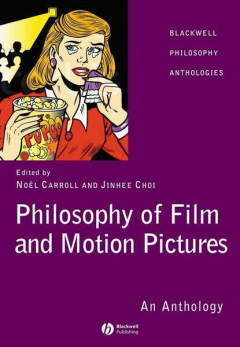 Книга Philosophy of Film and Motion Pictures на ReadRate.com книга Philosophy of Film and Motion Pictures