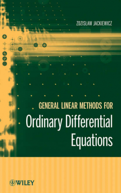 Книга General Linear Methods for Ordinary Differential Equations на ReadRate.com книга General Linear Methods for Ordinary Differential Equations