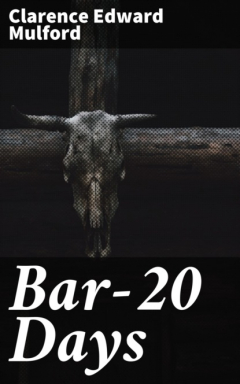 Книга Bar-20 Days на ReadRate.com книга Bar-20 Days