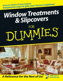Книга Window Treatments and Slipcovers For Dummies на ReadRate.com книга Window Treatments and Slipcovers For Dummies