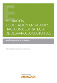 Mediaci N Y Educaci N En Valores Hacia Una Estrategia De Desarrollo