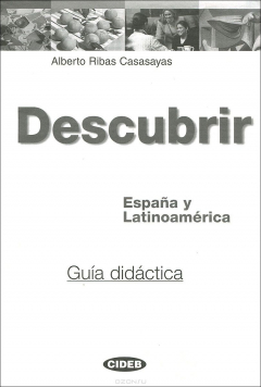 Книга Es Descubrir Espana y Latinoam.guida OP! на ReadRate.com книга Es Descubrir Espana y Latinoam.guida OP!