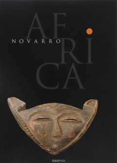 Книга Африканская коллекция Эдди Новарро. Каталог выставки на ReadRate.com книга Африканская коллекция Эдди Новарро. Каталог выставки
