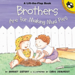 Книга Brothers are for Making Mud Pies на ReadRate.com книга Brothers are for Making Mud Pies