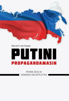 Книга Putini propagandamasin. Pehme j?ud ja Venemaa v?lispoliitika на ReadRate.com книга Putini propagandamasin. Pehme j?ud ja Venemaa v?lispoliitika