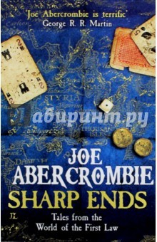 Книга Sharp Ends: Stories from the World of The FirstLaw на ReadRate.com книга Sharp Ends: Stories from the World of The FirstLaw