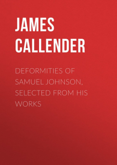 Книга Deformities of Samuel Johnson, Selected from His Works на ReadRate.com книга Deformities of Samuel Johnson, Selected from His Works