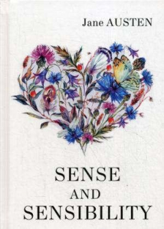 Книга Sense and Sensibility = Чувство и чувствительность: роман на англ.яз на ReadRate.com книга Sense and Sensibility = Чувство и чувствительность: роман на англ.яз