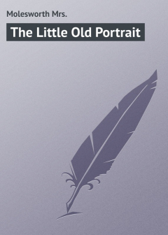 Книга The Little Old Portrait на ReadRate.com книга The Little Old Portrait