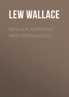 Книга Ben-Hur: Kertomus Kristuksen ajoilta на ReadRate.com книга Ben-Hur: Kertomus Kristuksen ajoilta