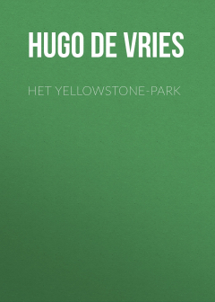 Книга Het Yellowstone-Park на ReadRate.com книга Het Yellowstone-Park