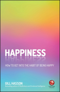 Книга Happiness. How to Get Into the Habit of Being Happy на ReadRate.com книга Happiness. How to Get Into the Habit of Being Happy