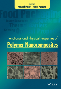Книга Functional and Physical Properties of Polymer Nanocomposites на ReadRate.com книга Functional and Physical Properties of Polymer Nanocomposites