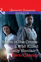 книга Scene Of The Crime: Who Killed Shelly Sinclair?