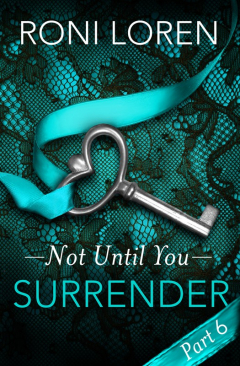 Книга Surrender: Not Until You, Part 6 на ReadRate.com книга Surrender: Not Until You, Part 6