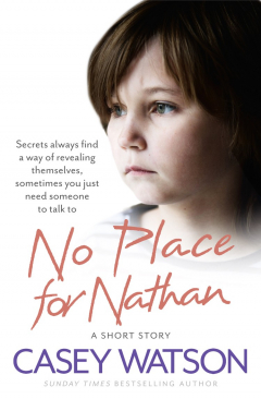 Книга No Place for Nathan: A True Short Story на ReadRate.com книга No Place for Nathan: A True Short Story