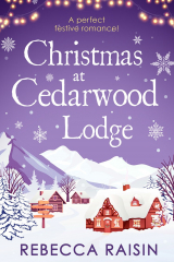 книга Christmas At Cedarwood Lodge: Celebrations and Confetti at Cedarwood Lodge / Brides and Bouquets at Cedarwood Lodge / Midnight and Mistletoe at Cedarwood Lodge