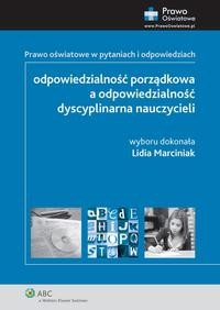 Книга Odpowiedzialność porządkowa a odpowiedzialność dyscyplinarna nauczycieli. Prawo oświatowe w pytaniach i odpowiedziach на ReadRate.com книга Odpowiedzialność porządkowa a odpowiedzialność dyscyplinarna nauczycieli. Prawo oświatowe w pytaniach i odpowiedziach