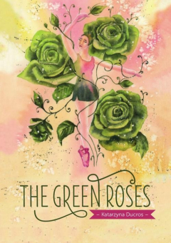 Книга The green roses на ReadRate.com книга The green roses