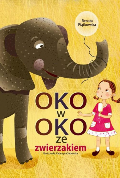 Книга Oko w oko ze zwierzakiem на ReadRate.com книга Oko w oko ze zwierzakiem