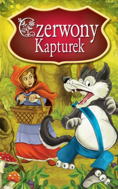 Книга Czerwony Kapturek. Najpiękniejsze Baśnie на ReadRate.com книга Czerwony Kapturek. Najpiękniejsze Baśnie