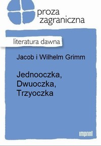 Книга Jednooczka, Dwuoczka, Trzyoczka на ReadRate.com книга Jednooczka, Dwuoczka, Trzyoczka
