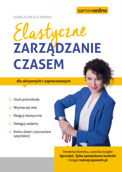 Книга Elastyczne zarządzanie czasem на ReadRate.com книга Elastyczne zarządzanie czasem