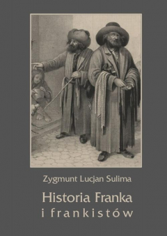 Книга Historia Franka i frankist?w на ReadRate.com книга Historia Franka i frankist?w