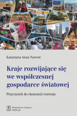 книга Kraje rozwijające się we wsp?łczesnej gospodarce światowej