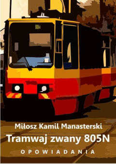 Книга Tramwaj zwany 805N на ReadRate.com книга Tramwaj zwany 805N
