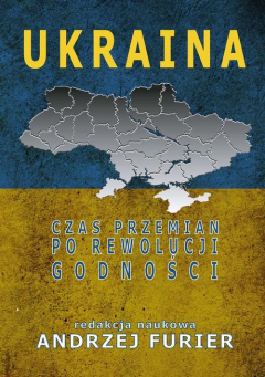 книга Ukraina Czas przemian po rewolucji godności