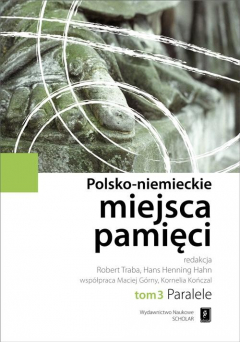 Книга Polsko-niemieckie miejsca pamięci Tom 3 на ReadRate.com книга Polsko-niemieckie miejsca pamięci Tom 3