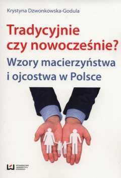 Книга Tradycyjnie czy nowocześnie? на ReadRate.com книга Tradycyjnie czy nowocześnie?