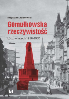 Книга Gomułkowska rzeczywistość на ReadRate.com книга Gomułkowska rzeczywistość
