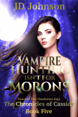 книга Vampire Hunting Isn't for Morons