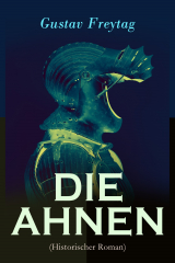 книга DIE AHNEN (Historischer Roman)