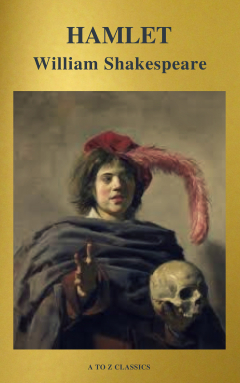 Книга Hamlet ( Active TOC, Free Audiobook) (A to Z Classics) на ReadRate.com книга Hamlet ( Active TOC, Free Audiobook) (A to Z Classics)