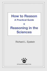 книга How to Reason + Reasoning in the Sciences