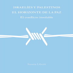 Книга Israel?es y palestinos, el horizonte de la paz на ReadRate.com книга Israel?es y palestinos, el horizonte de la paz