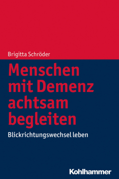 Книга Menschen mit Demenz achtsam begleiten на ReadRate.com книга Menschen mit Demenz achtsam begleiten
