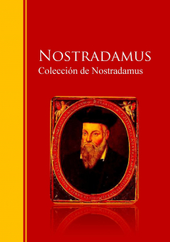 Книга Colecci?n de Nostradamus на ReadRate.com книга Colecci?n de Nostradamus