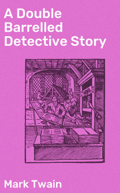 Книга A Double Barrelled Detective Story на ReadRate.com книга A Double Barrelled Detective Story